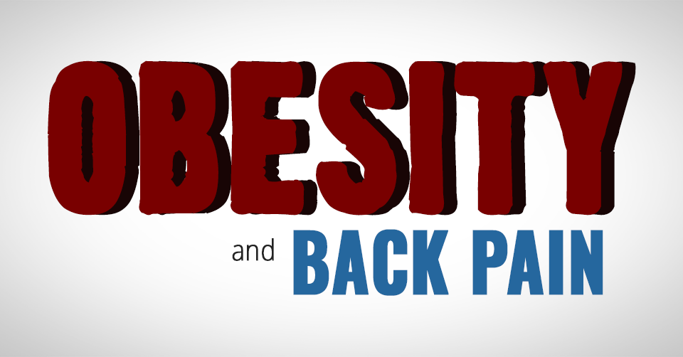 Can Being Overweight Cause Low Back Pain?