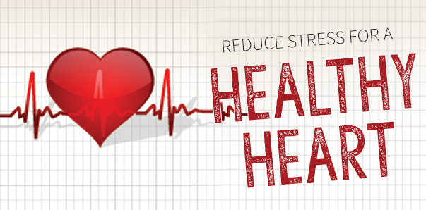 Reducing Stress For a Healthy Heart