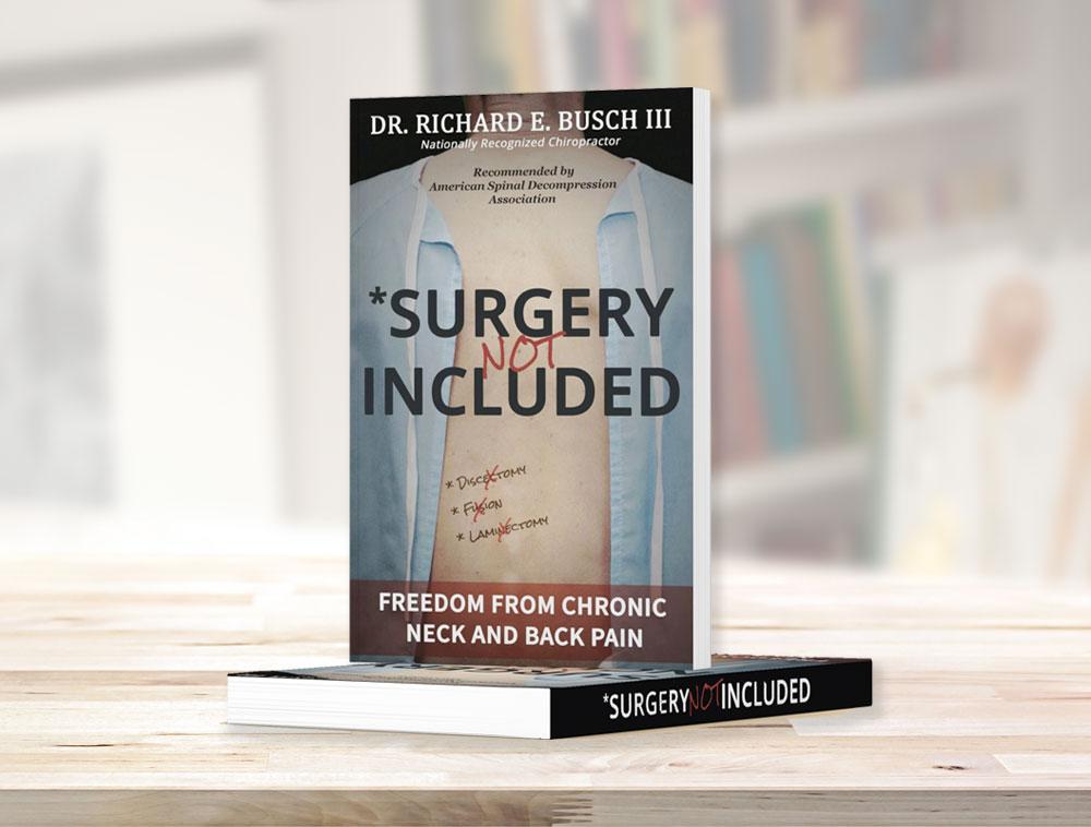 Surgery Not Included book by Dr. Richard E. Busch III