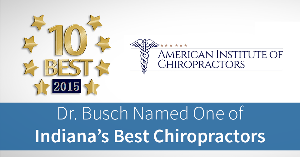 Dr. Busch Named One of the Best Chiropractors in Indiana