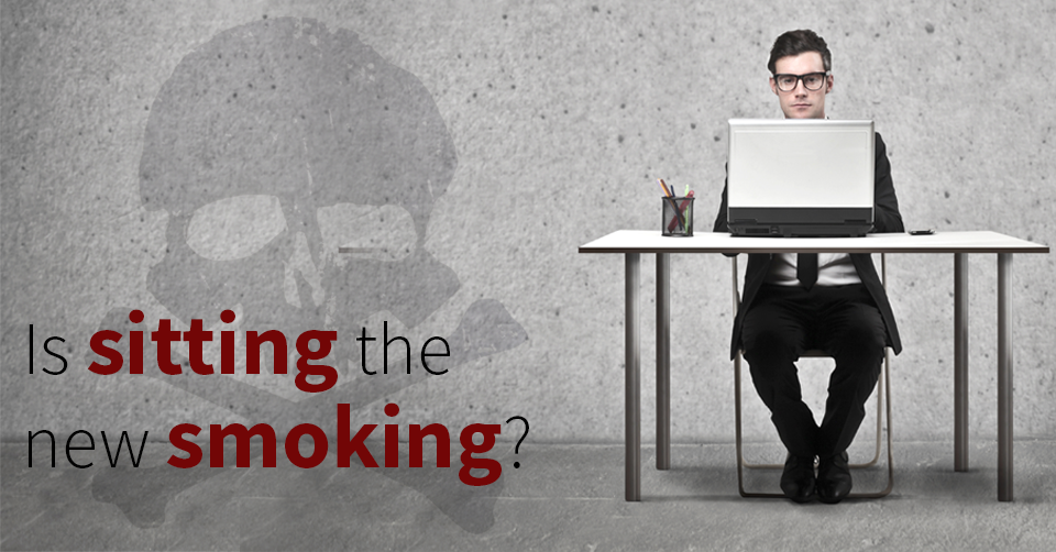 Is Sitting the “New Smoking”?