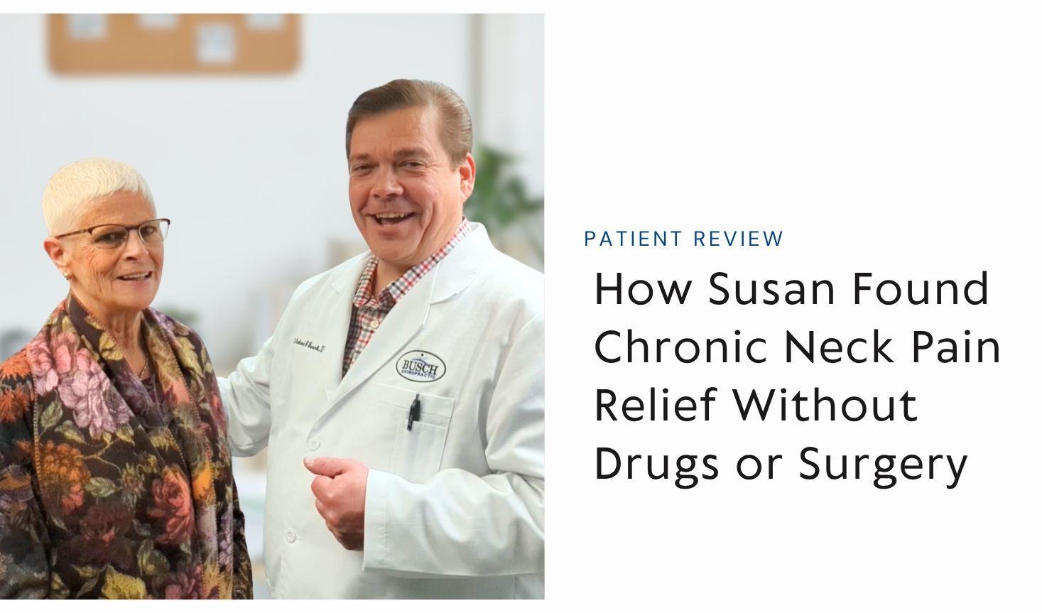 How Susan Found Chronic Neck Pain Relief Without Surgery